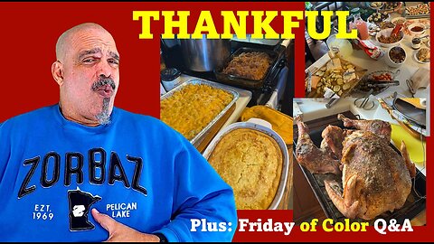 The Morning Knight LIVE! No. 1171- THANKFUL! Plus: Friday of Color Q&A