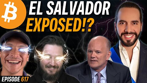 Did FTX Take El Salvador's Bitcoin?! | EP 617