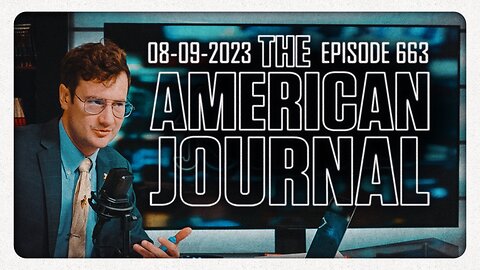 The American Journal - FULL SHOW - 08/09/2023