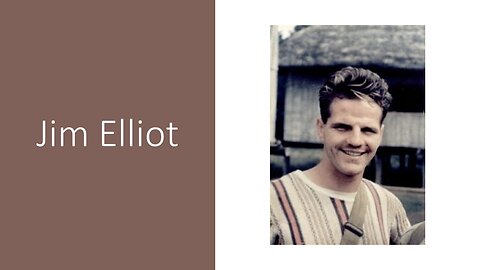 Missionary GIANTS #2 Jim Elliot