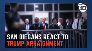 San Diegans react to Trump's arraignment