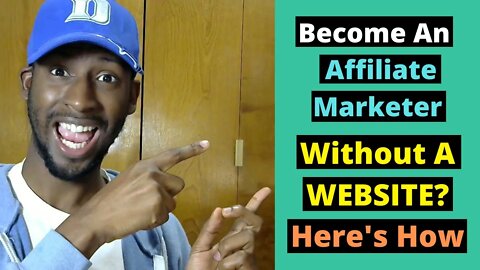 How to Become An Affiliate Marketer Without a Website | Make Money Online Without Selling