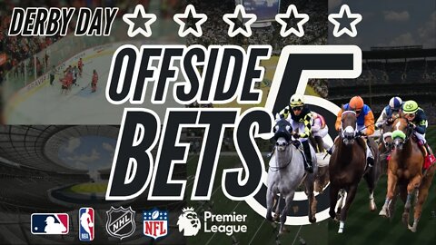 Kentucky Derby Bets - OFFSIDE 5 Bets for Kentucky Derby Day May 2nd