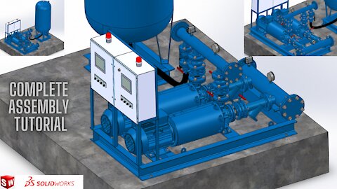 Solidworks Tutorial / Solidworks Centrifugal Pump / Solidworks Booster Pump Set / Complete Assembly