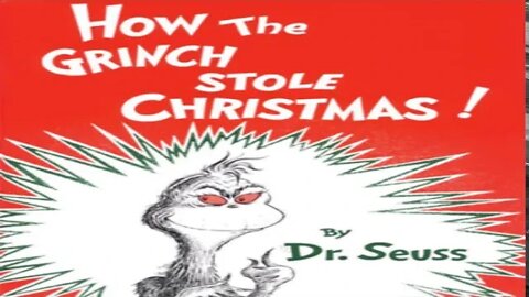 How the Grinch Stole Christmas Narration