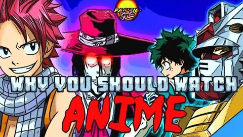 PACIFIC414 Pop Talk: Why You Should Watch Anime