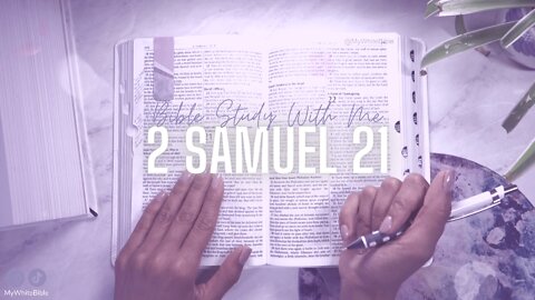 Bible Study Lessons | Bible Study 2 Samuel Chapter 21 | Study the Bible With Me