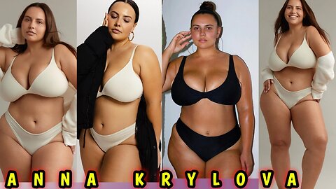 Plus Size Model🔴 Anna Krylova : Curvy, bikini, beauty, big, bio,