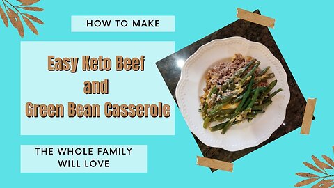 Easy Beef and Green Bean Casserole