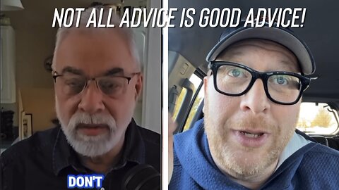 Not all advice is good advice!