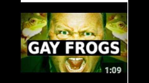 Gay Frogs (Alex Jones REMIX)