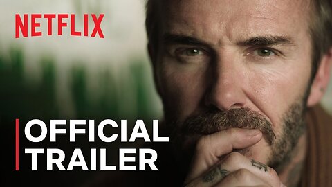 'BECKHAM' Documentary Series - Official Trailer