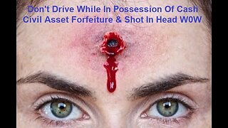 Thousand's Dead In U.S.A. Now & Shot In Head By Police & Civil Asset Forfeiture Abuse