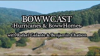 BowwCast Episode 5 - "BowwHomes and Hurricanes"