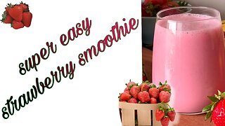 Super easy Strawberry 🍓 smoothie||