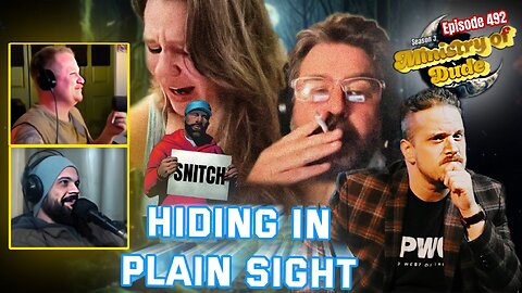 Hiding in Plain Sight | Ministry of Dude #492