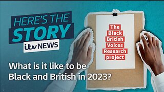 What is it like to be Black and British in 2023? | ITV News