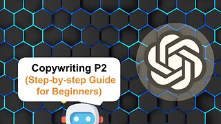 How to Use ChatGPT for Copywriting: A Step-by-Step Guide [Part 2]