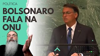 BOLSONARO discursa na ONU, acerta MUITAS COISAS, mas ERRA completamente na QUESTÃO da UCRÂNIA