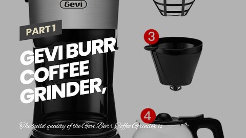 Gevi Burr Coffee Grinder, Adjustable Burr Mill with 35 Precise Grind Settings, Electric Coffee...