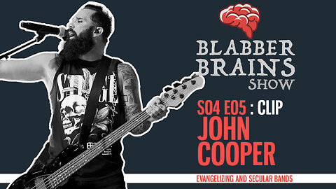 Blabber Brains Show - S04 E05 - Clip: Featuring Special Guest John Cooper of Skillet