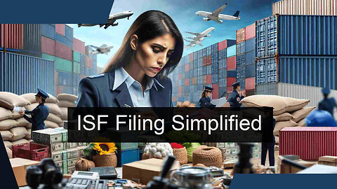 ISF Filing For Foreign Trade Zones