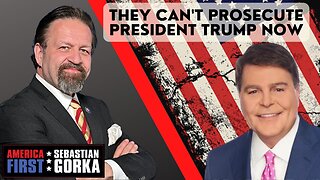 They can't prosecute President Trump now. Gregg Jarrett with Sebastian Gorka on AMERICA First