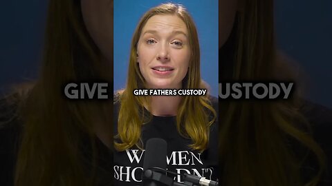 Give Fathers Custody.