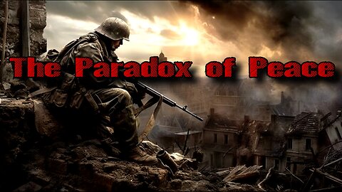 The Paradox of Peace (How Humanity Gained Peace Through Jesus Christ's Sacrifice)