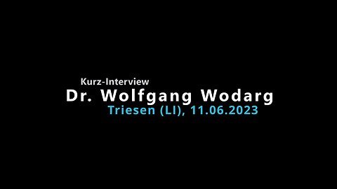 Kurz-Interview mit Dr. Wolfgang Wodarg in Triesen (LI), 11.06.2023