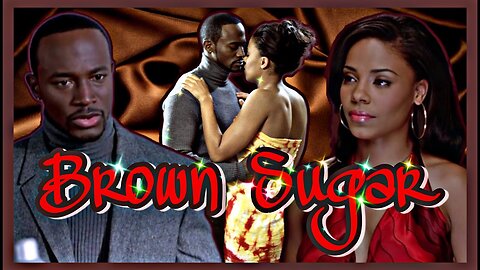 Brown Sugar (2002) A Clever & Romantic Ode To Hip Hop!