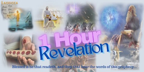 The Climax of ALL HISTORY -Revelation Outlined & Explained in 1 Hour