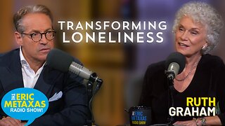Ruth Graham | Transforming Loneliness