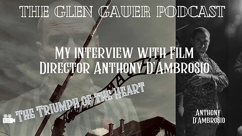 Triumph of the heart | My interview with movie Director Anthony D’Ambrosio