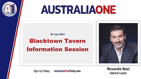 AustraliaOne Party - Blacktown Tavern Information Session (26 July 2023)
