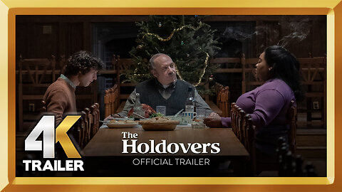 The Holdovers Official Trailer (2023) 4K - Comedy, Drama