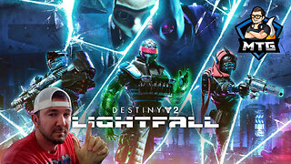 Destiny 2 | Playing the new Lightfall expansion