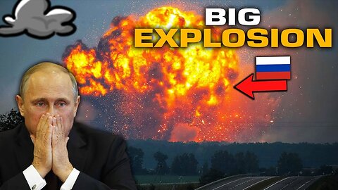 Big Earthquake in the Kremlin! Russia's Ammunition Depot Exploded!