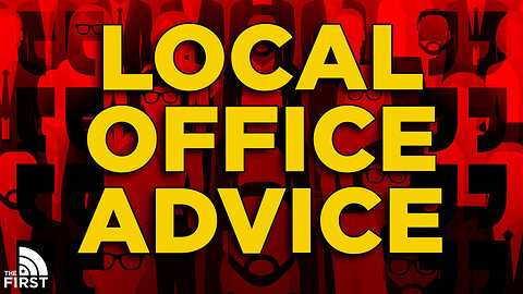 Best Advice When Running For Local Office