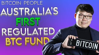 Monochrome: Forging BTC Fund in Australia's Regulatory Environment | Bitcoin People EP30: Jeff Yew