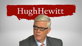 Hugh Hewitt Gets Testimony on 1/6 Pelosi Committee