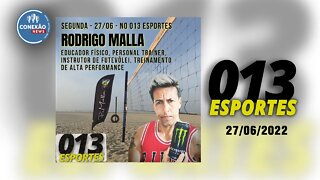 013 Esportes - 27/06/2022
