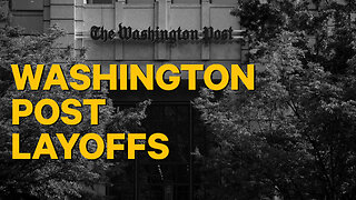 Washington Post Has Huge Layoffs