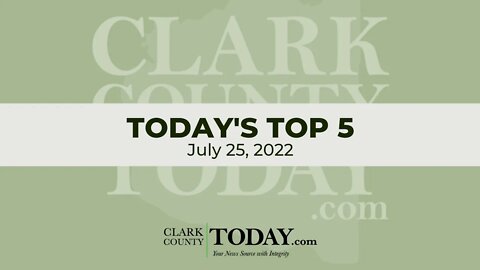 📰 Today's Top 5 • July 25, 2022