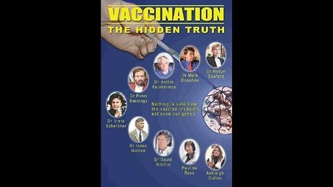 Vaccination: The Hidden Truth (1998) [Australian Documentary]