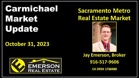 Carmichael 95608 Real Estate Market Update