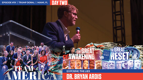 ReAwaken America Tour | Doctor Bryan Ardis