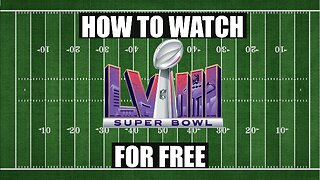 2023 NFL Cord Cutting Guide-How to Watch Super Bowl 58 for Free