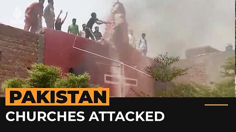 Mobs attack Christian community in Pakistan over blasphemy claims | Al Jazeera Newsfeed