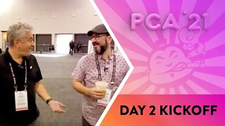 Day 2 Kickoff - PCA 2021